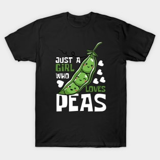 Pea Passion: Just a Girl Who Loves Peas T-Shirt